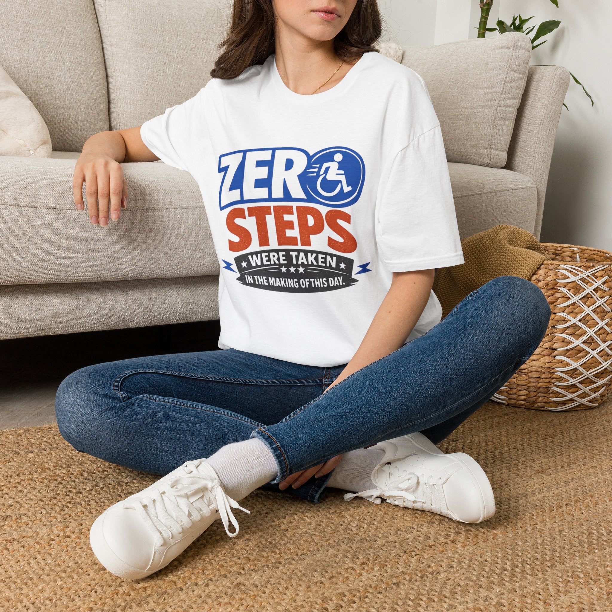 Zero Steps Were Taken T-Shirt | Wheelchair Accessibility Graphic Tee