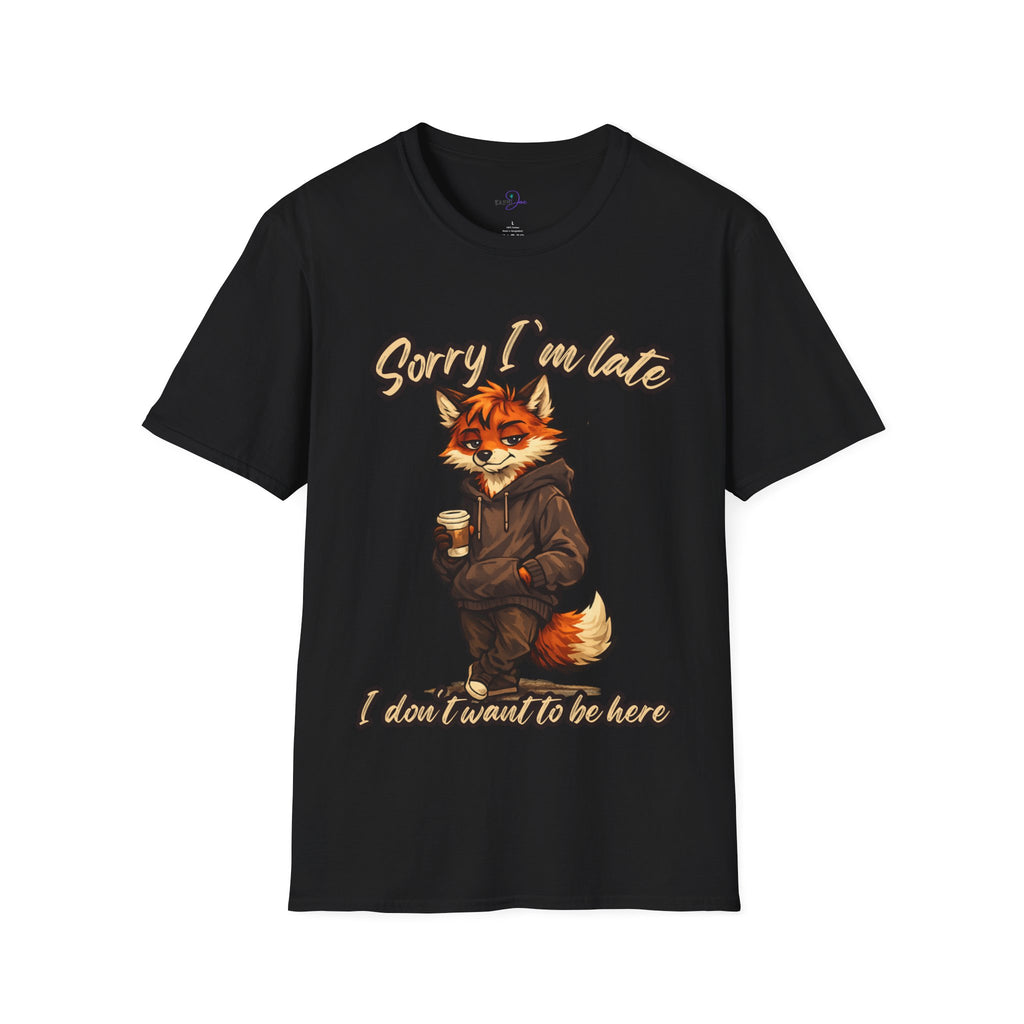 Sorry I'm Late I don't want to be here Cartoon Fox Graphic T-Shirt | Fox Illustration