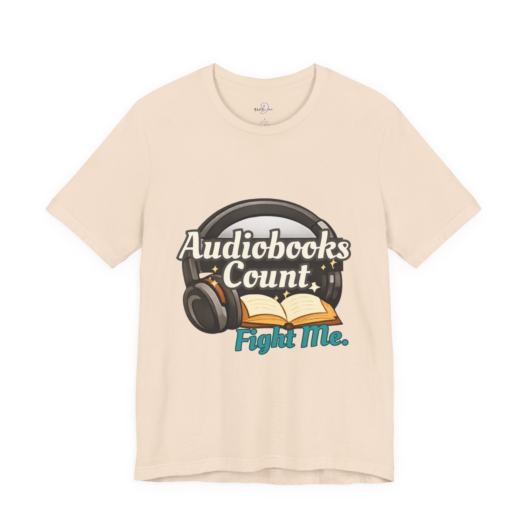 Audiobooks Count T‑Shirt — "Audiobooks Count. Fight Me." Graphic Tee for Book Lovers