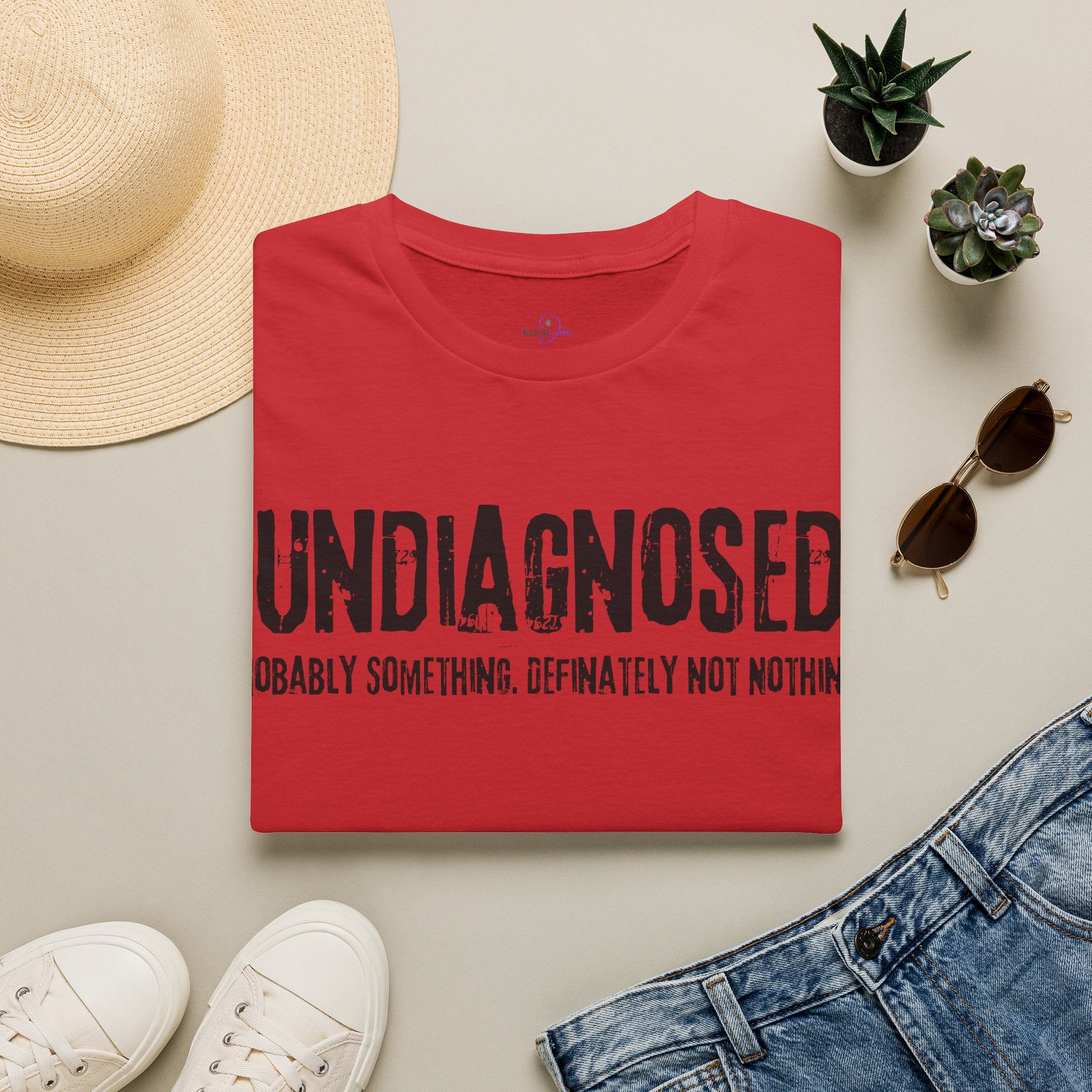 Undiagnosed Probably Something Definitely Not Nothing Adult T-Shirt