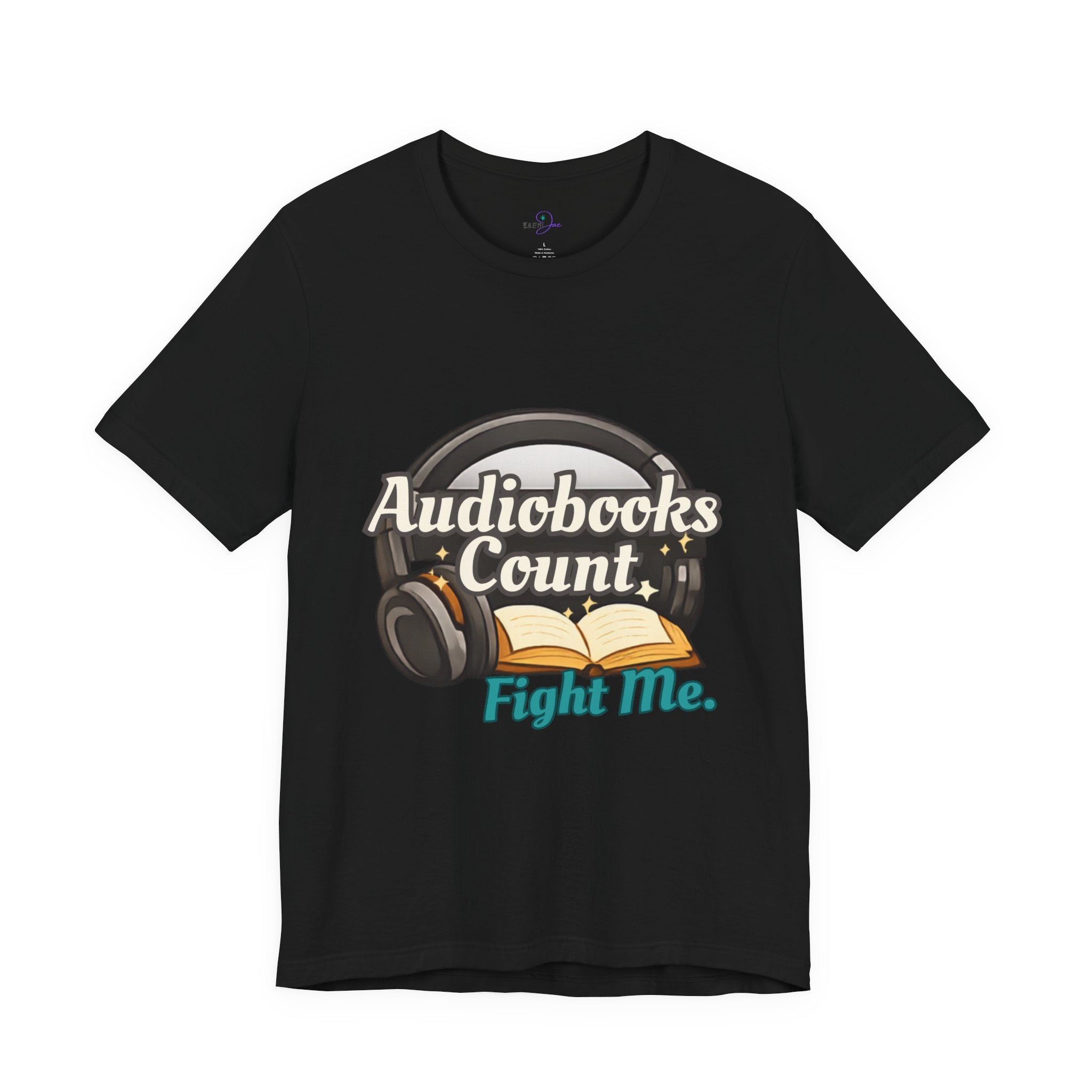 Audiobooks Count T‑Shirt — "Audiobooks Count. Fight Me." Graphic Tee for Book Lovers