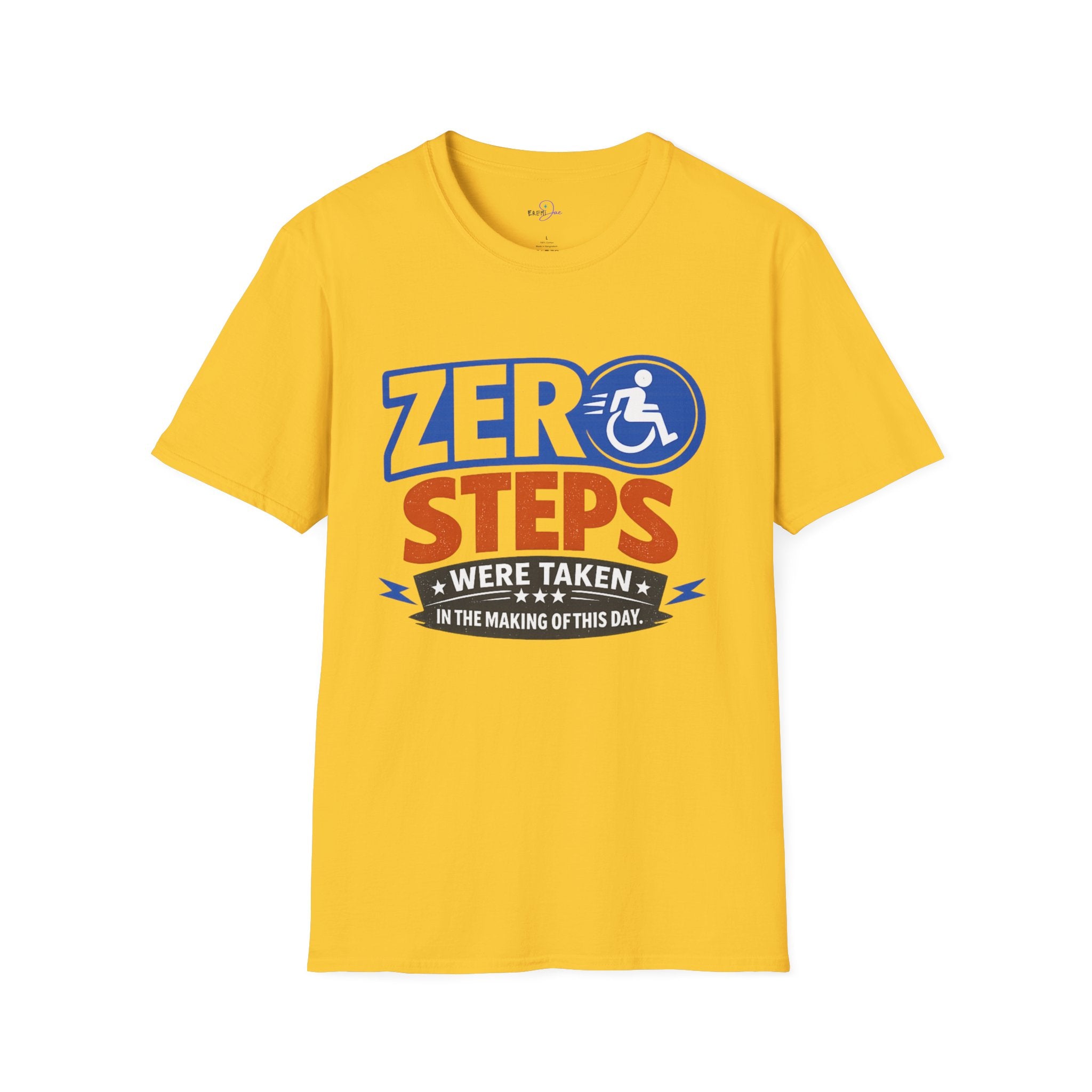 Zero Steps Were Taken T-Shirt | Wheelchair Accessibility Graphic Tee
