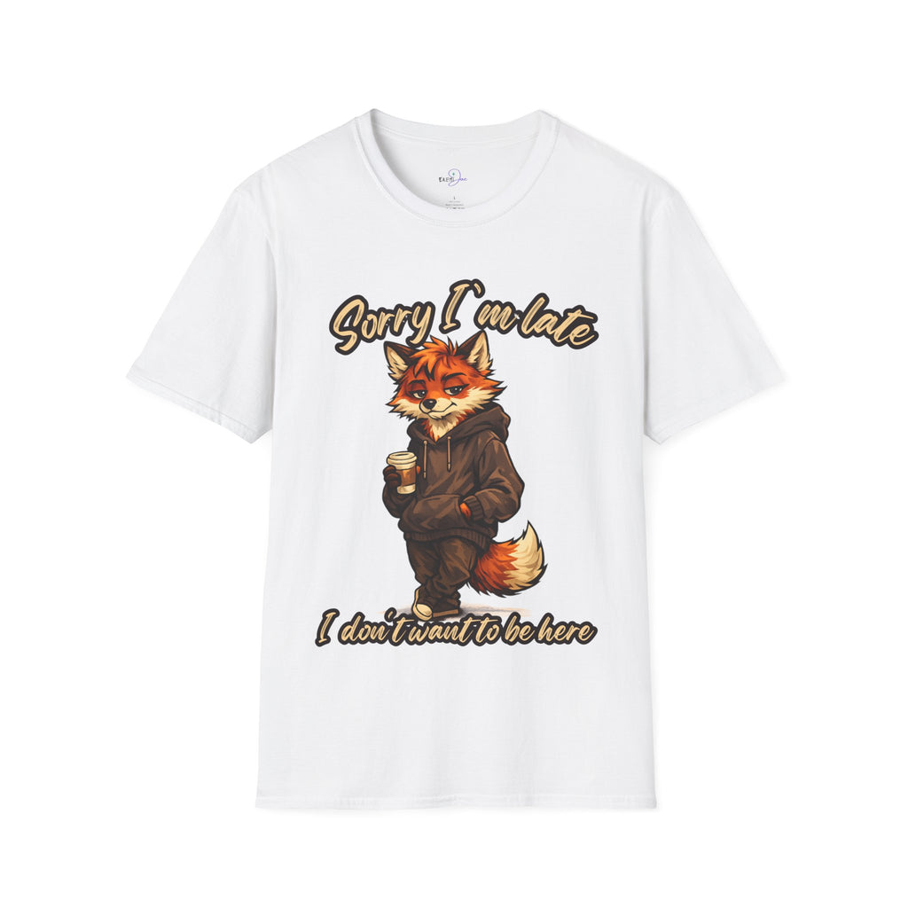 Sorry I'm Late I don't want to be here Cartoon Fox Graphic T-Shirt | Fox Illustration