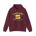 I Must Be Butter because Im on a Roll Hoodie | Cute Butter Illustration