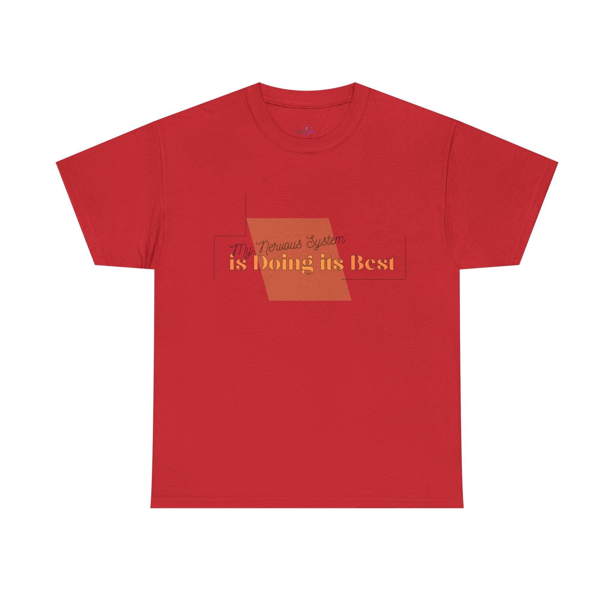 My Nervous System is Doing it's Best Adult T-Shirt