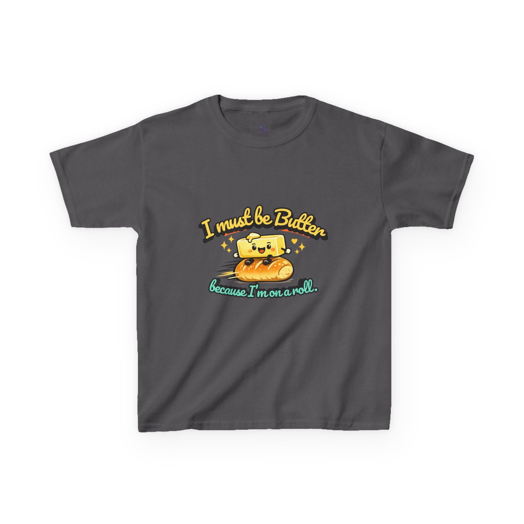 I Must Be Butter because I'm on a roll Kids Tee | Cute Butter Toast Cartoon, Playful Food Shirt