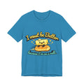 I Must Be Butter Because I'm On A Roll T-Shirt | Cute Cartoon Butter on Roll