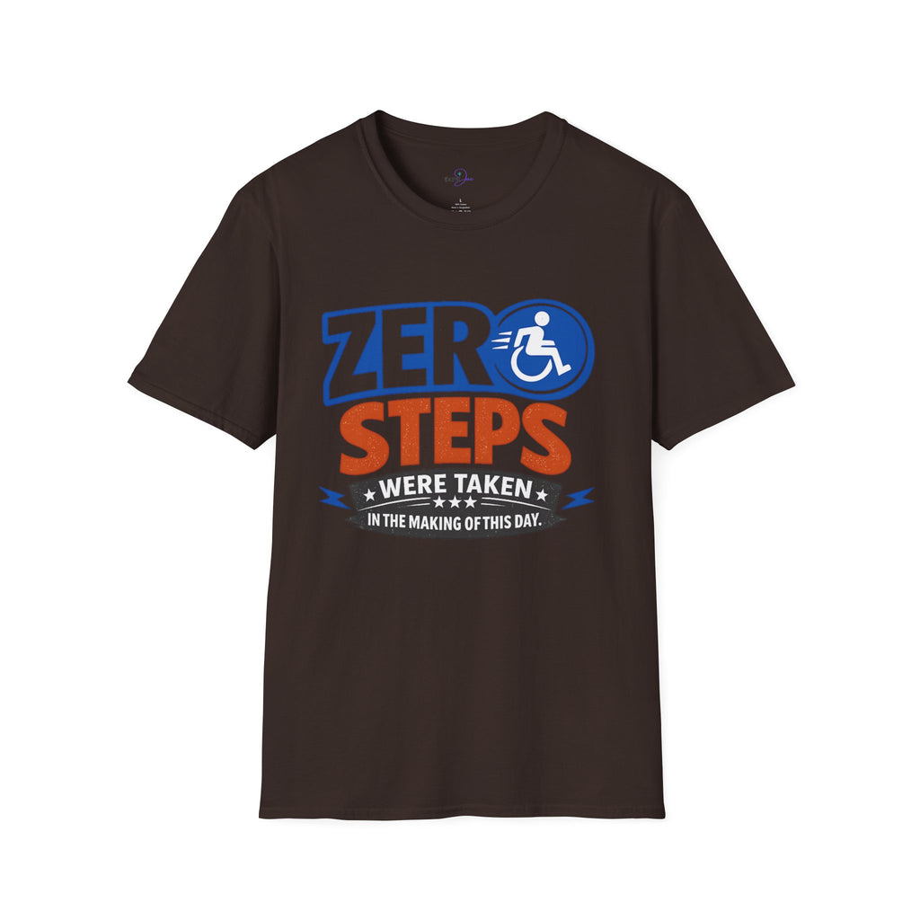 Zero Steps Were Taken T-Shirt | Wheelchair Accessibility Graphic Tee