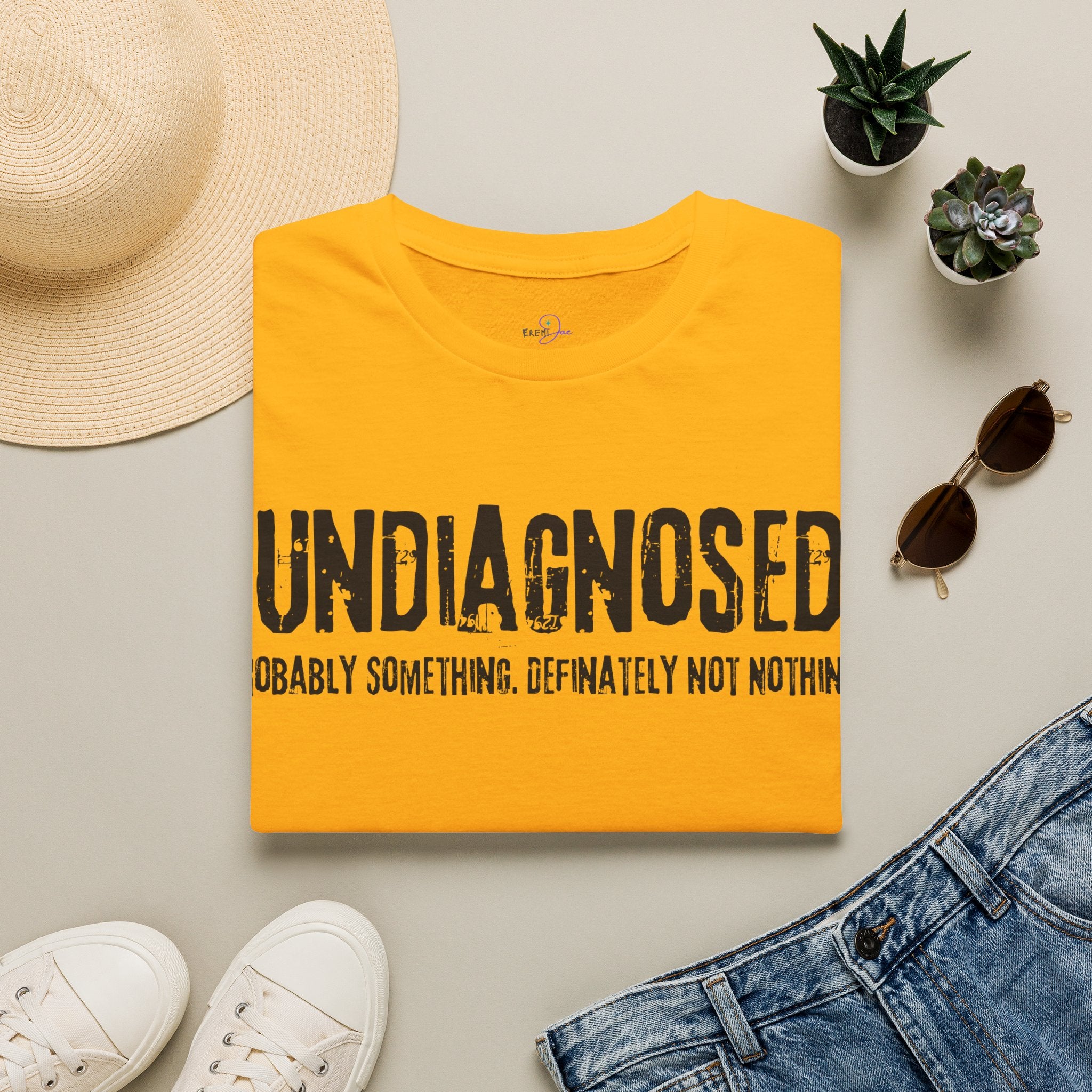 Undiagnosed Probably Something Definitely Not Nothing Adult T-Shirt
