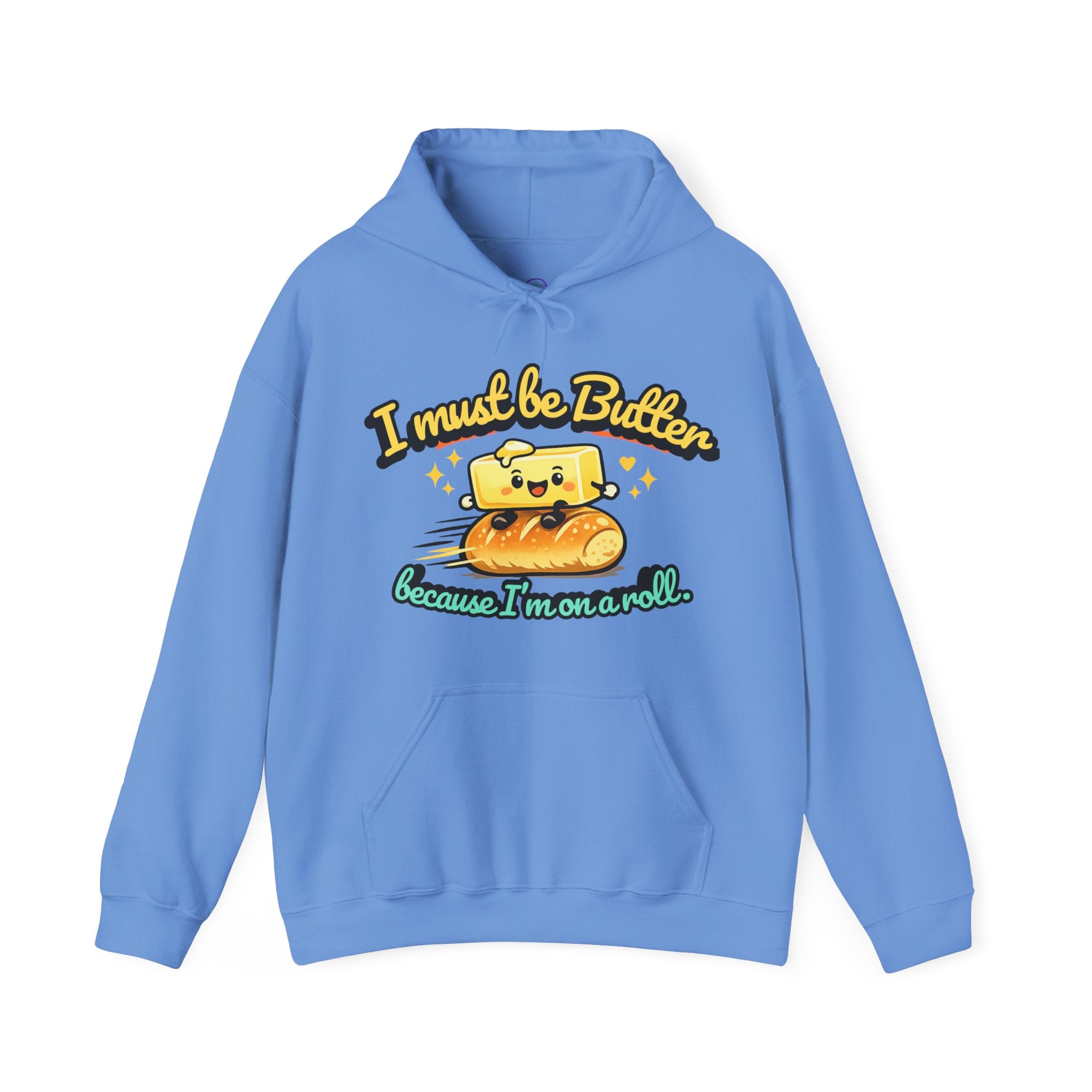 I Must Be Butter because Im on a Roll Hoodie | Cute Butter Illustration