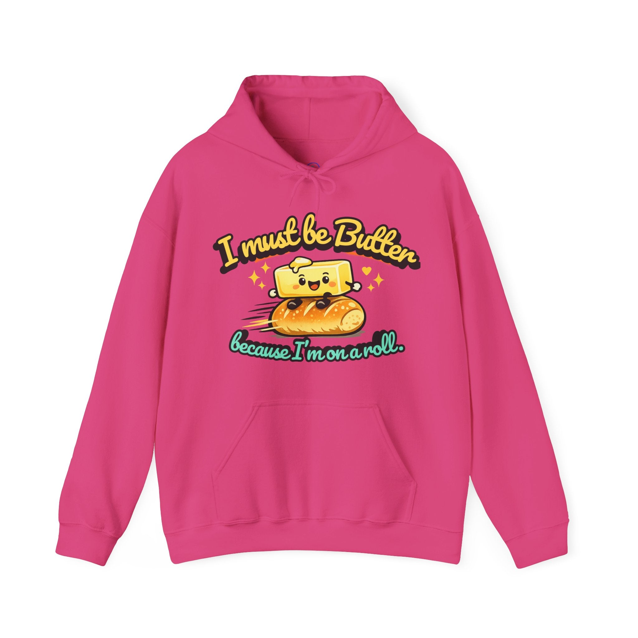 I Must Be Butter because Im on a Roll Hoodie | Cute Butter Illustration