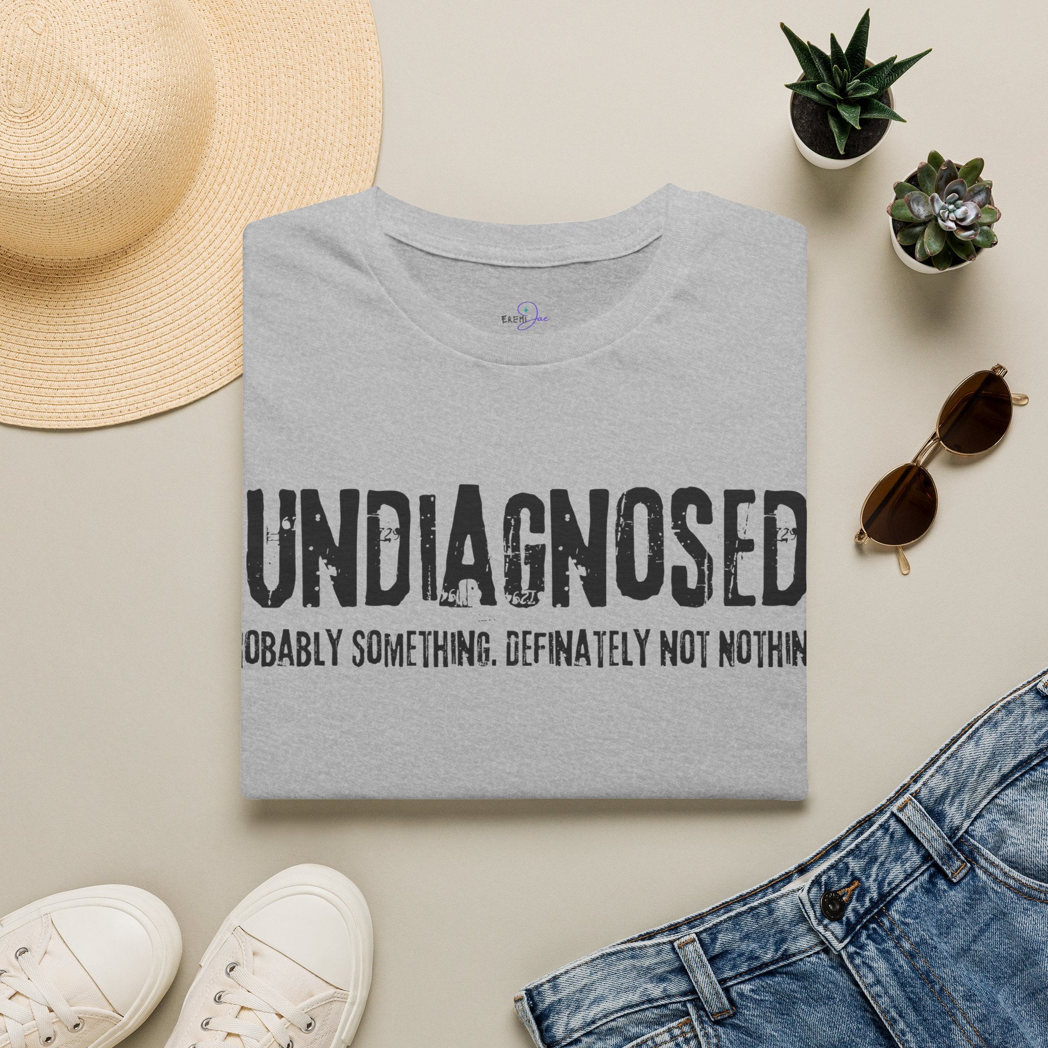 Undiagnosed Probably Something Definitely Not Nothing Adult T-Shirt