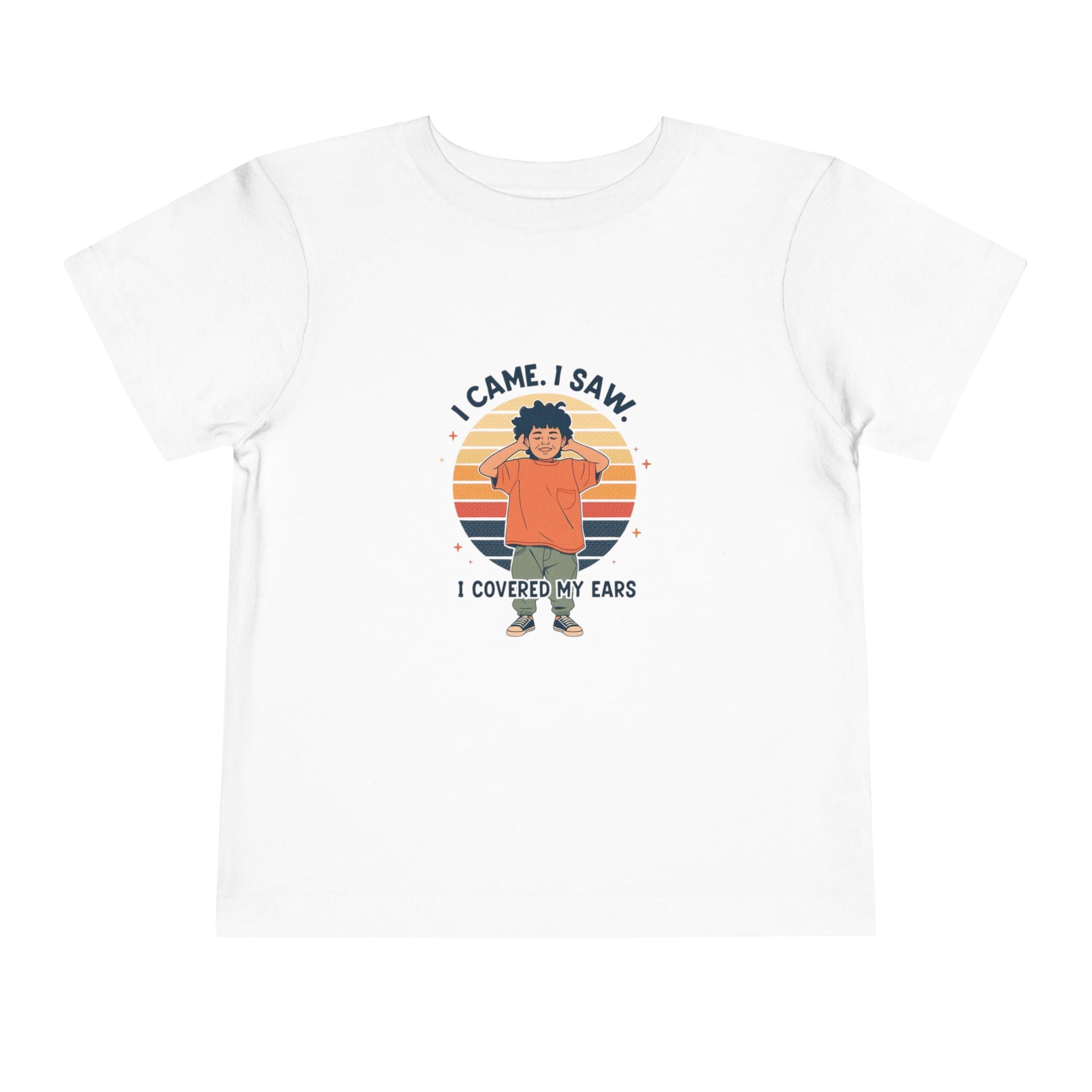I Came I Saw I Covered My Ears Toddler Tee | Retro Sunset Boy Illustration