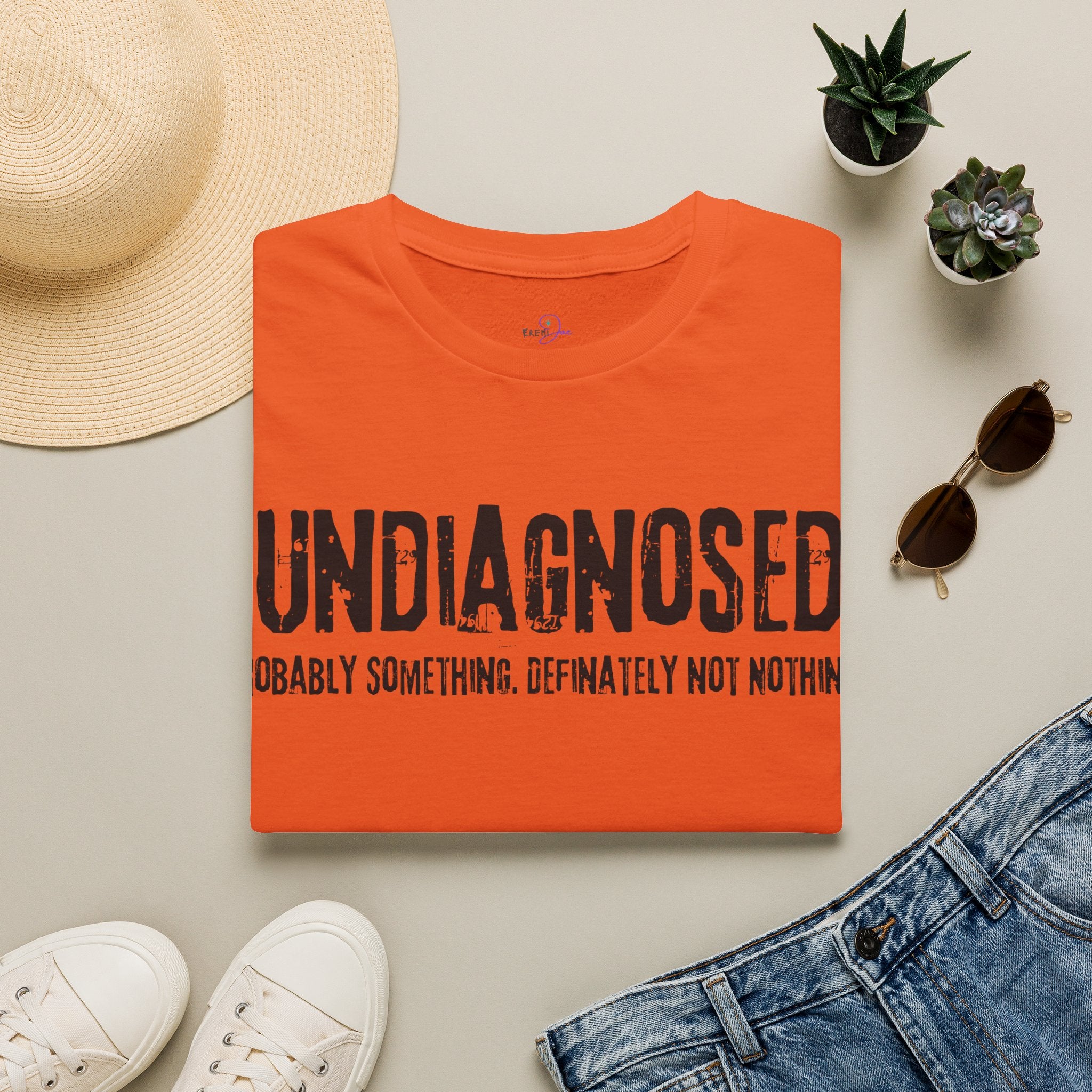 Undiagnosed Probably Something Definitely Not Nothing Adult T-Shirt