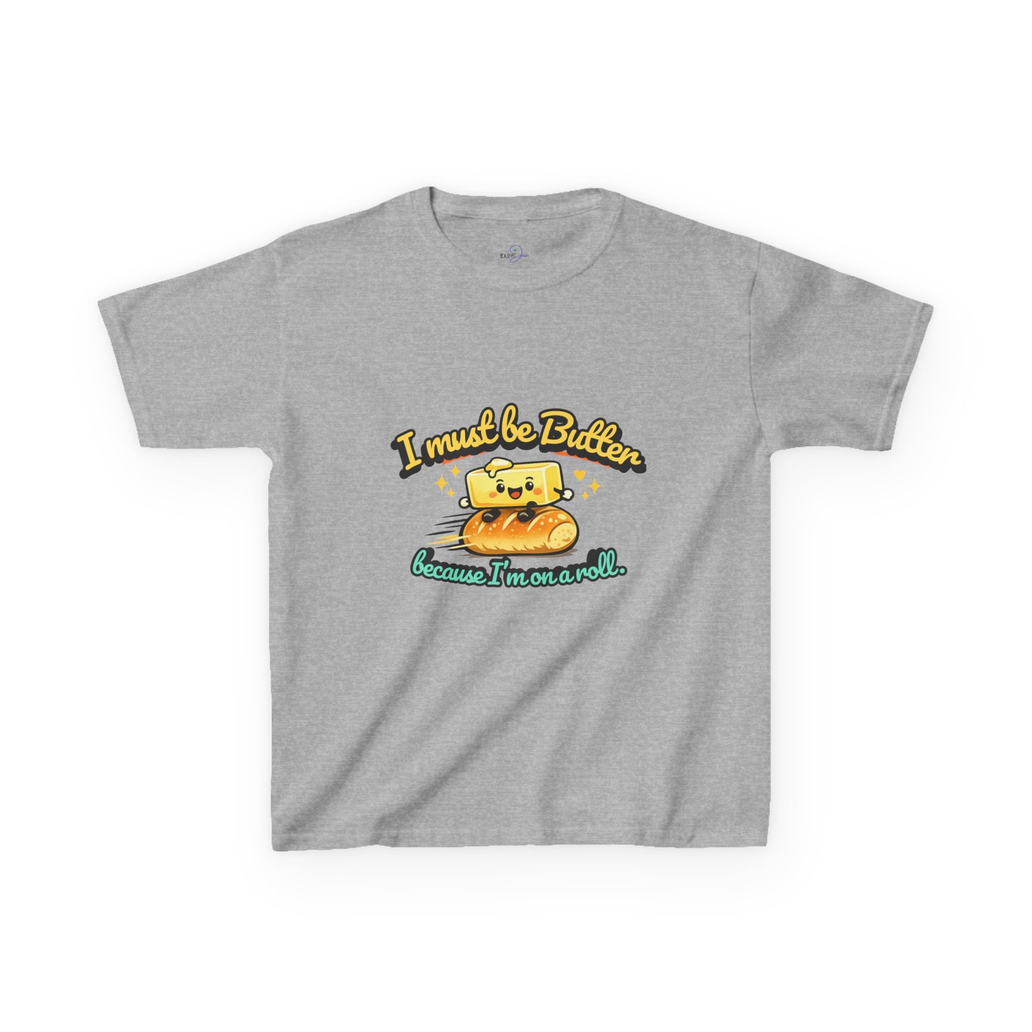 I Must Be Butter because I'm on a roll Kids Tee | Cute Butter Toast Cartoon, Playful Food Shirt