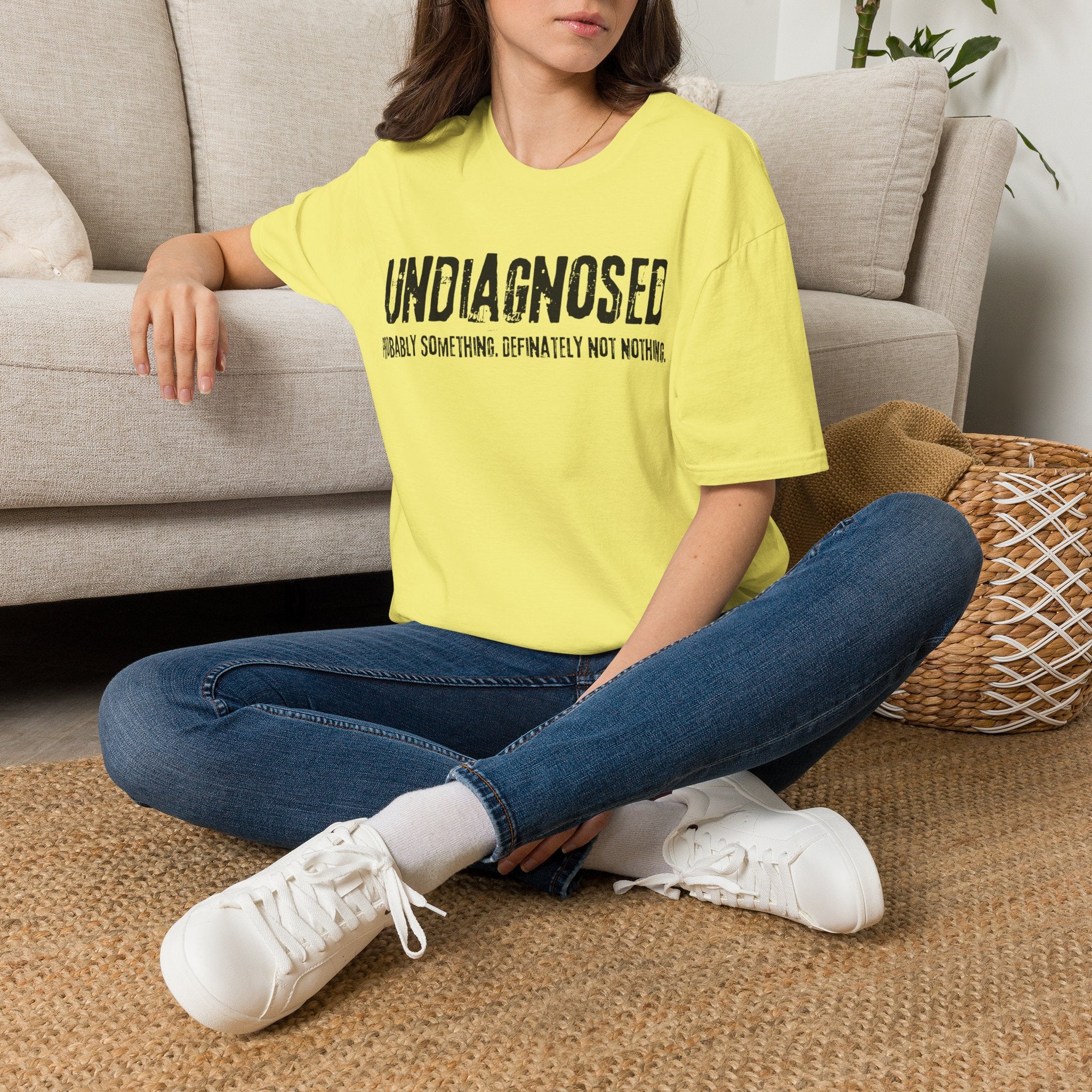 Undiagnosed Probably Something Definitely Not Nothing Adult T-Shirt