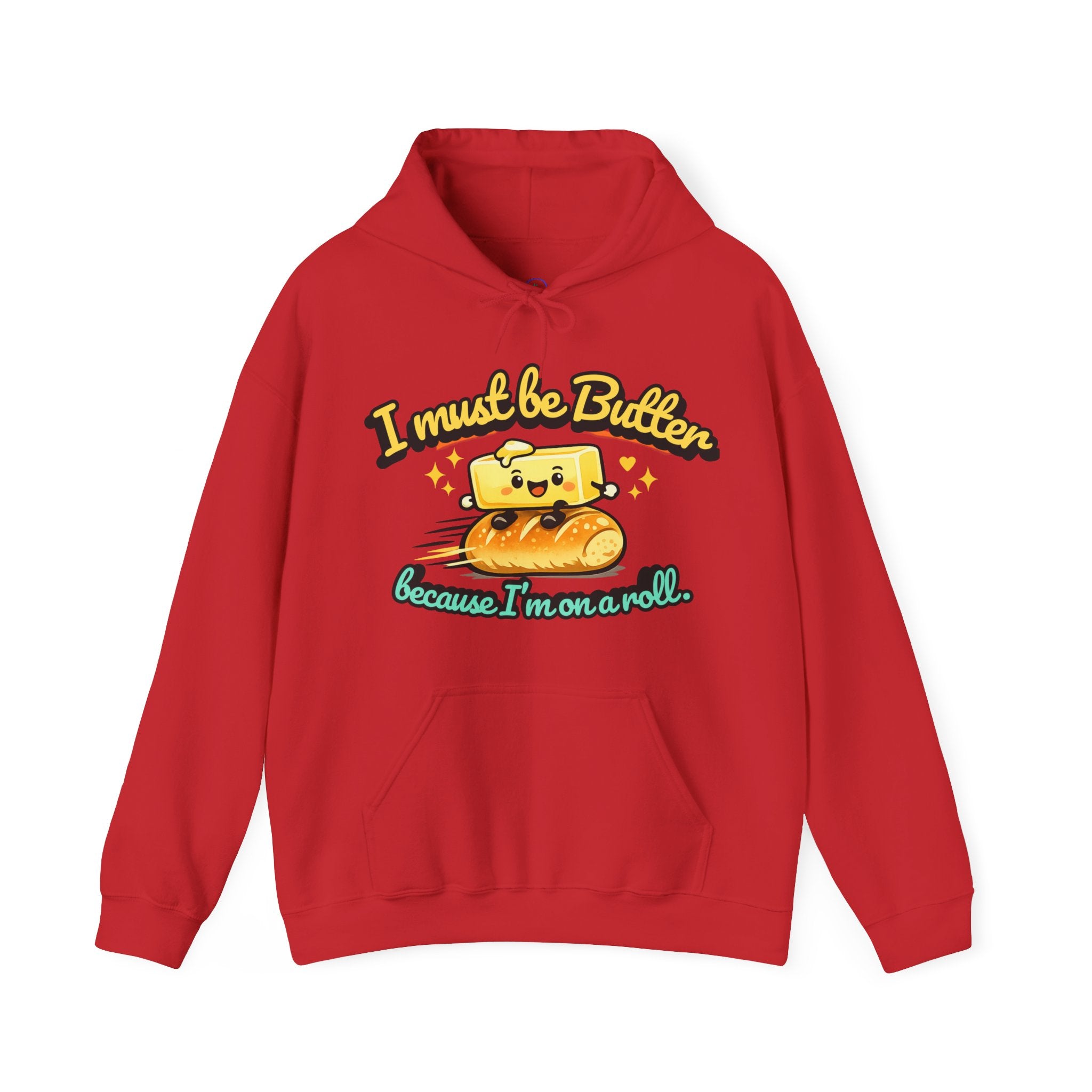 I Must Be Butter because Im on a Roll Hoodie | Cute Butter Illustration