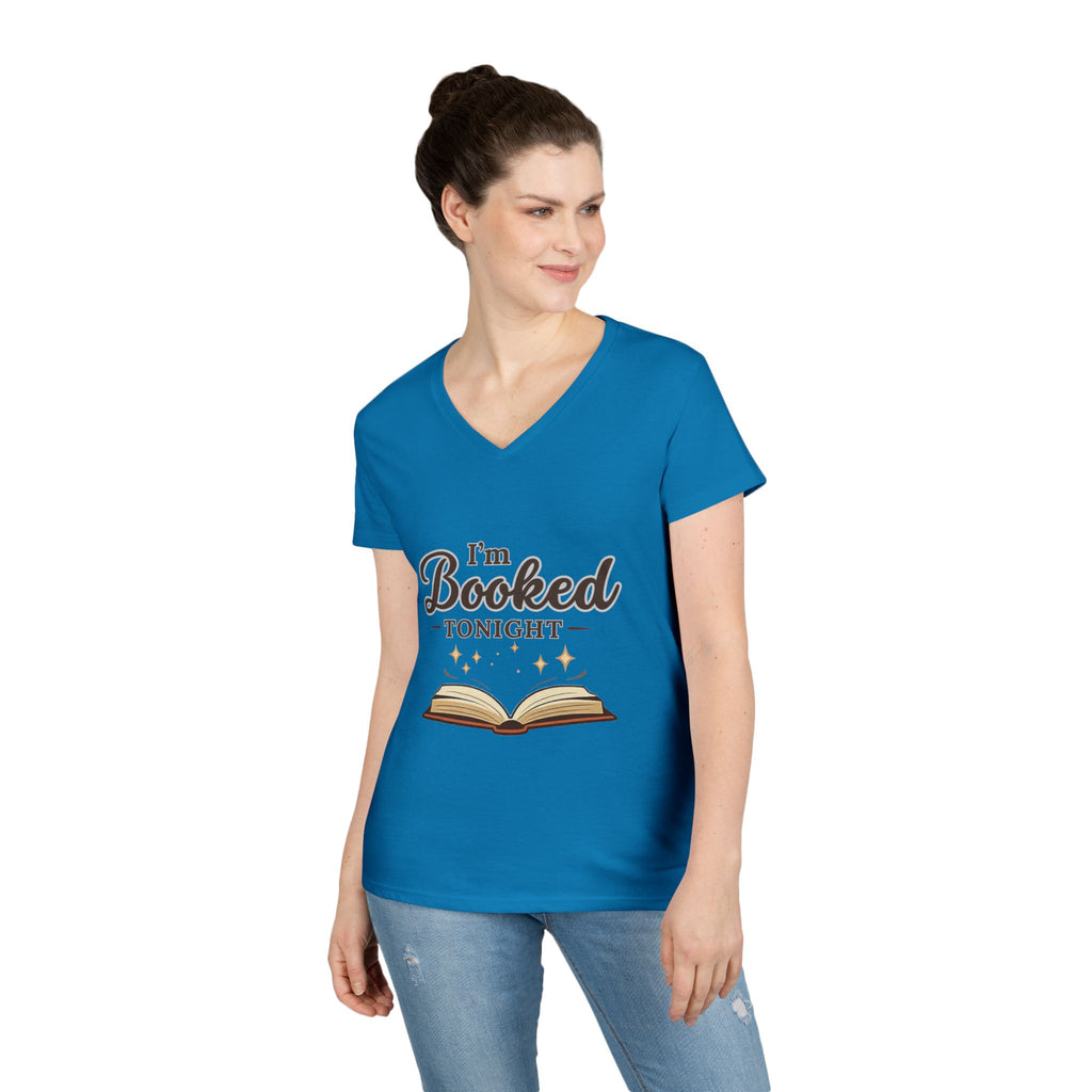 I'm Booked Tonight Ladies' V-Neck T-Shirt
