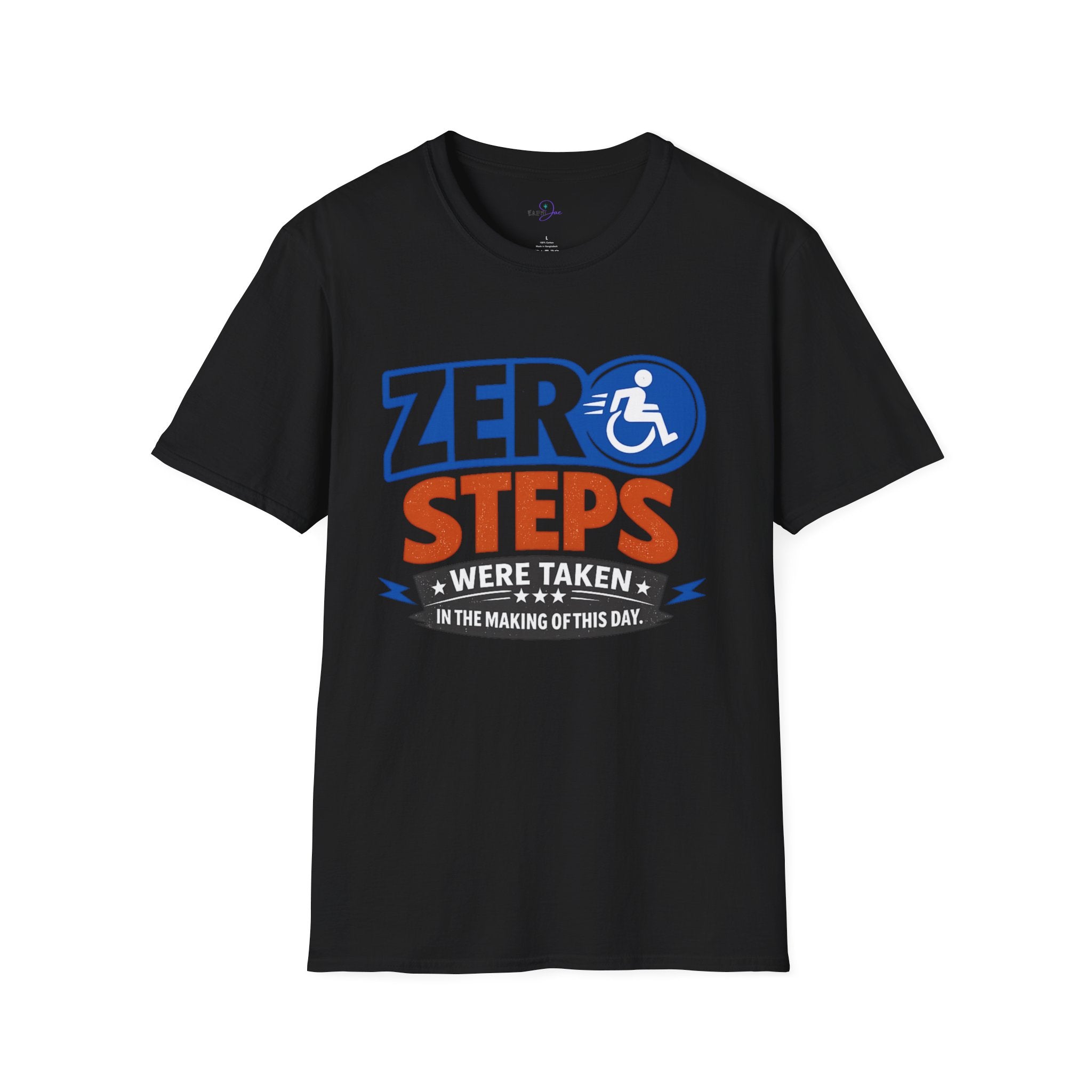 Zero Steps Were Taken T-Shirt | Wheelchair Accessibility Graphic Tee