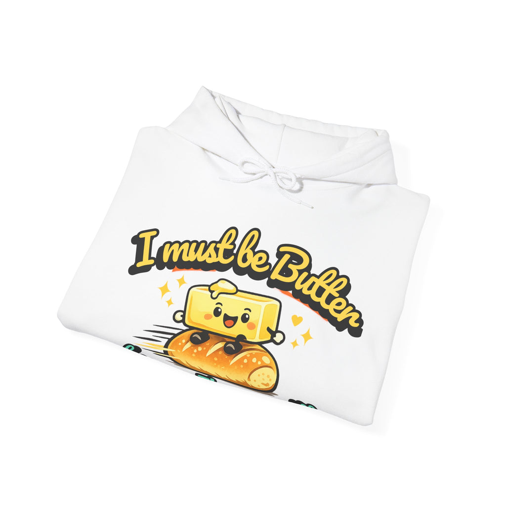 I Must Be Butter because Im on a Roll Hoodie | Cute Butter Illustration