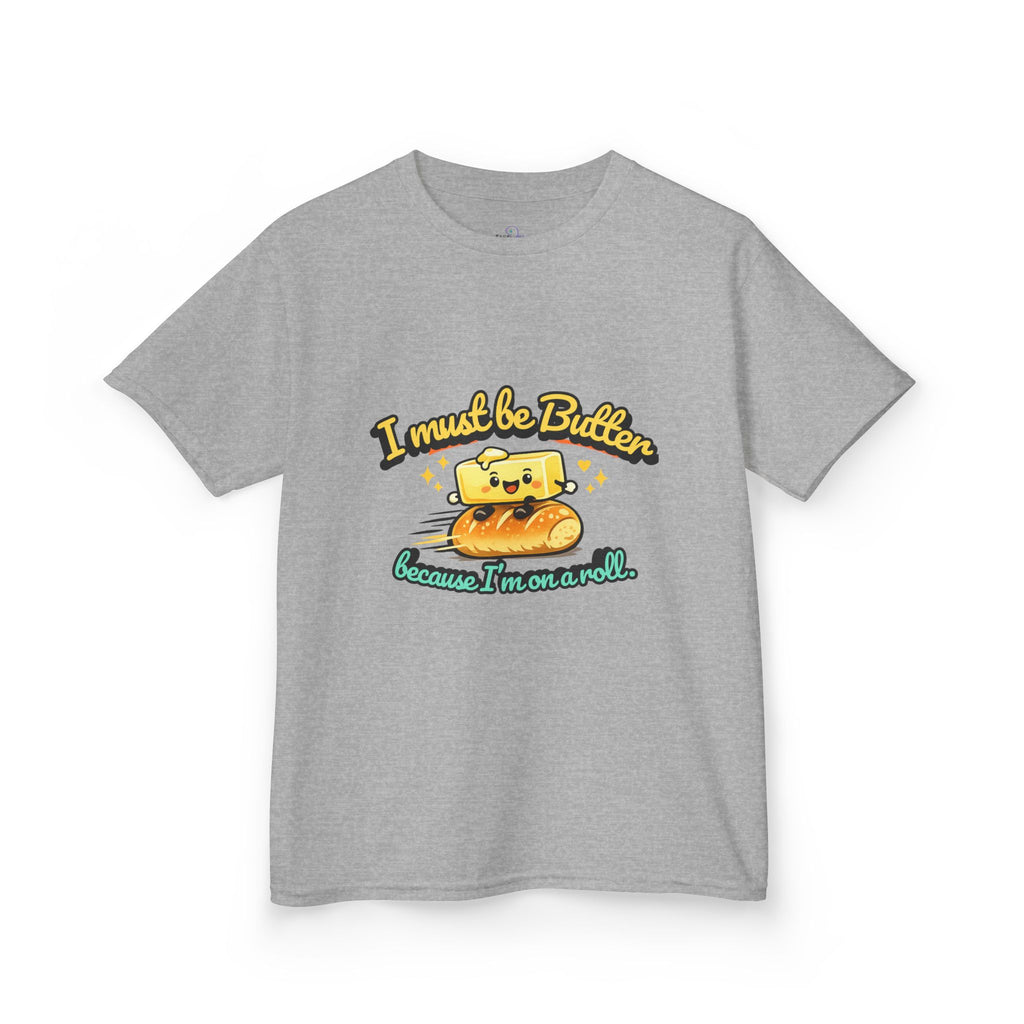 I Must Be Butter because I'm on a roll Kids Tee | Cute Butter Toast Cartoon, Playful Food Shirt