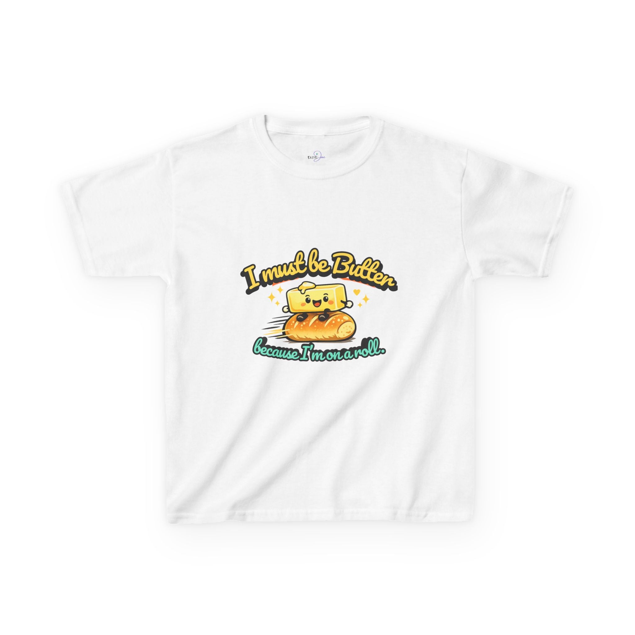 I Must Be Butter because I'm on a roll Kids Tee | Cute Butter Toast Cartoon, Playful Food Shirt