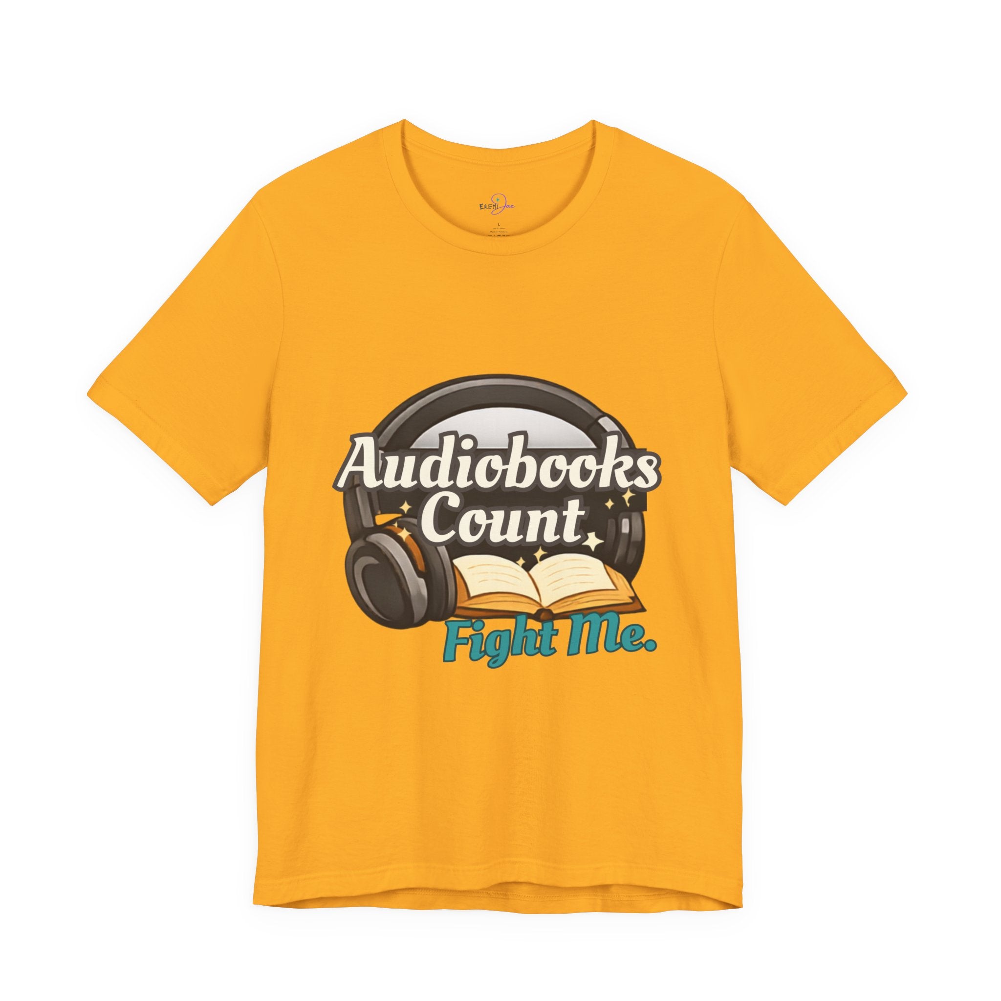 Audiobooks Count T‑Shirt — "Audiobooks Count. Fight Me." Graphic Tee for Book Lovers