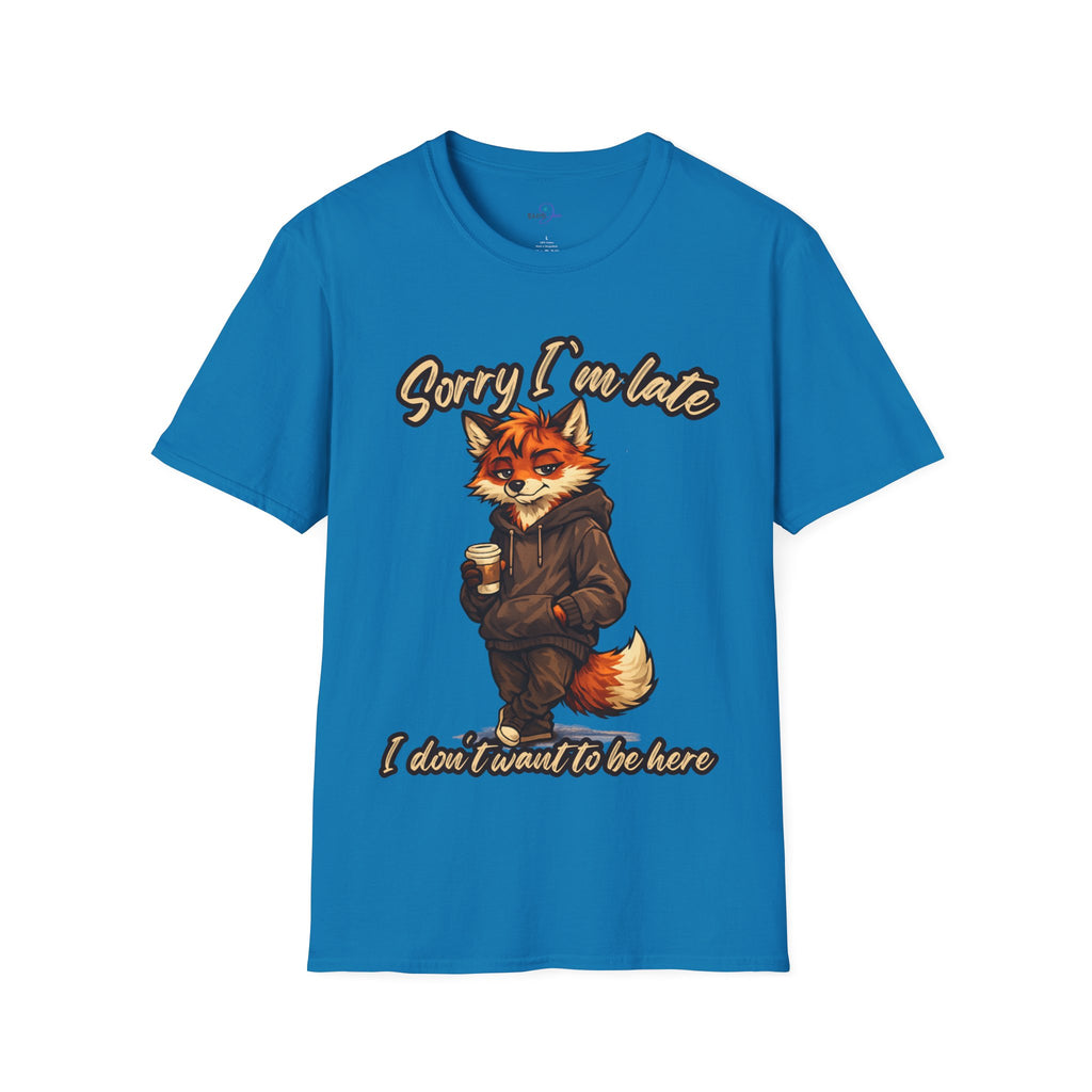 Sorry I'm Late I don't want to be here Cartoon Fox Graphic T-Shirt | Fox Illustration