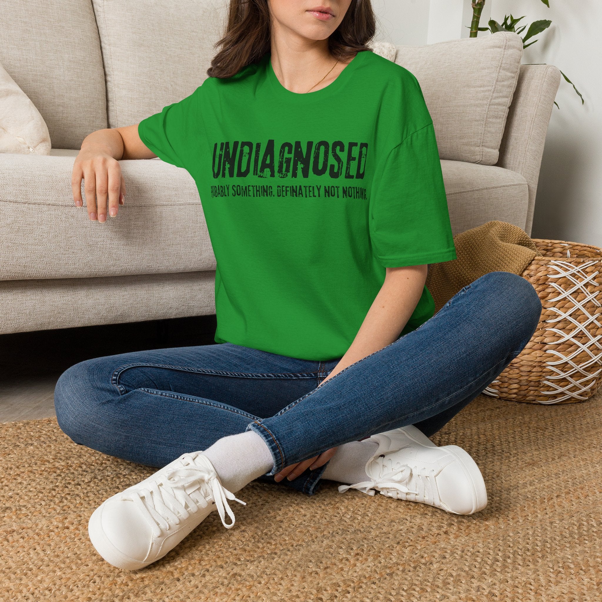 Undiagnosed Probably Something Definitely Not Nothing Adult T-Shirt