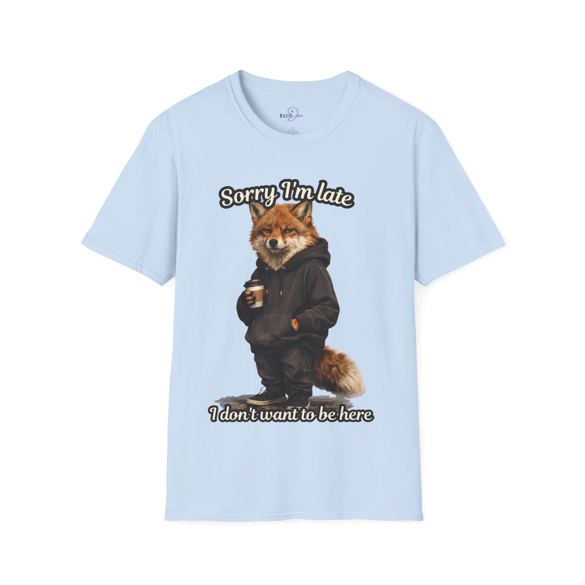 Sorry I'm Late I don't want to be here Realistic Fox Hoodie Graphic T-Shirt | Fox with Coffee Shirt