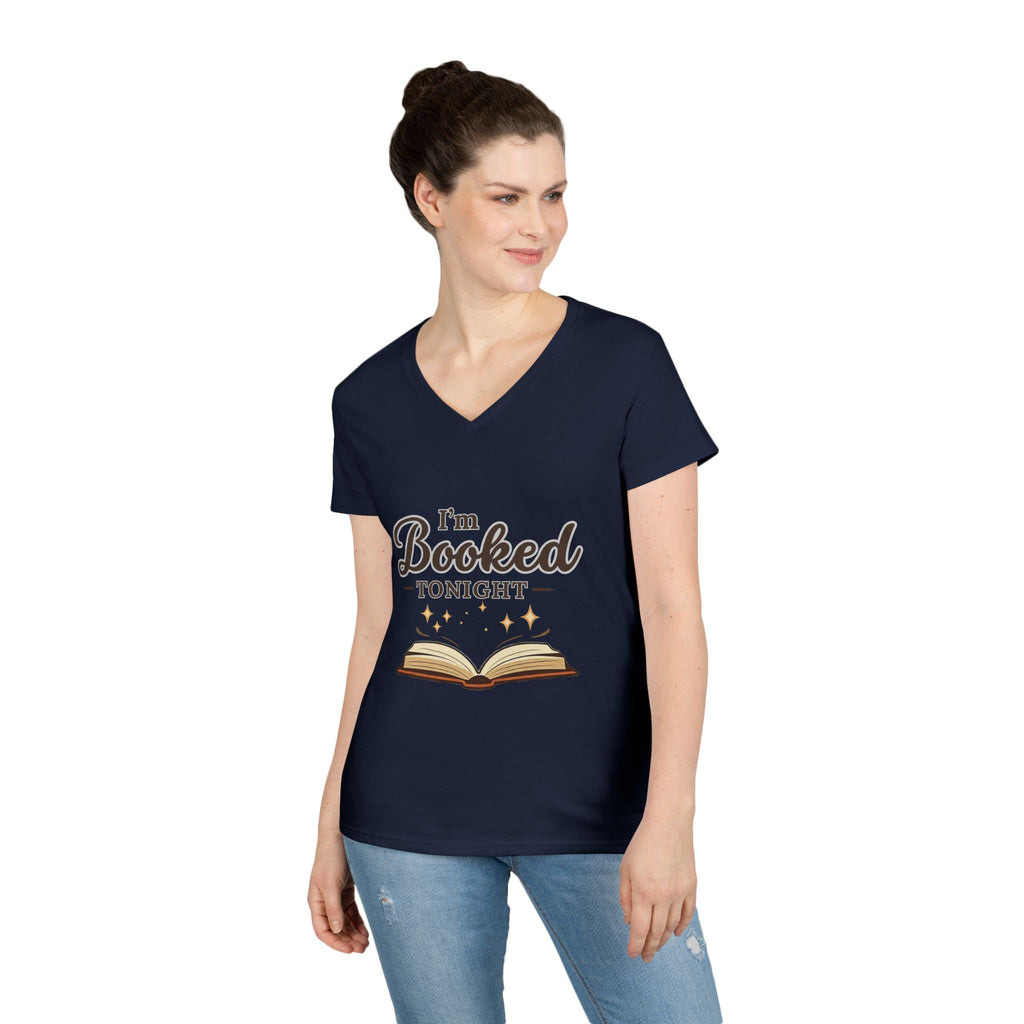 I'm Booked Tonight Ladies' V-Neck T-Shirt