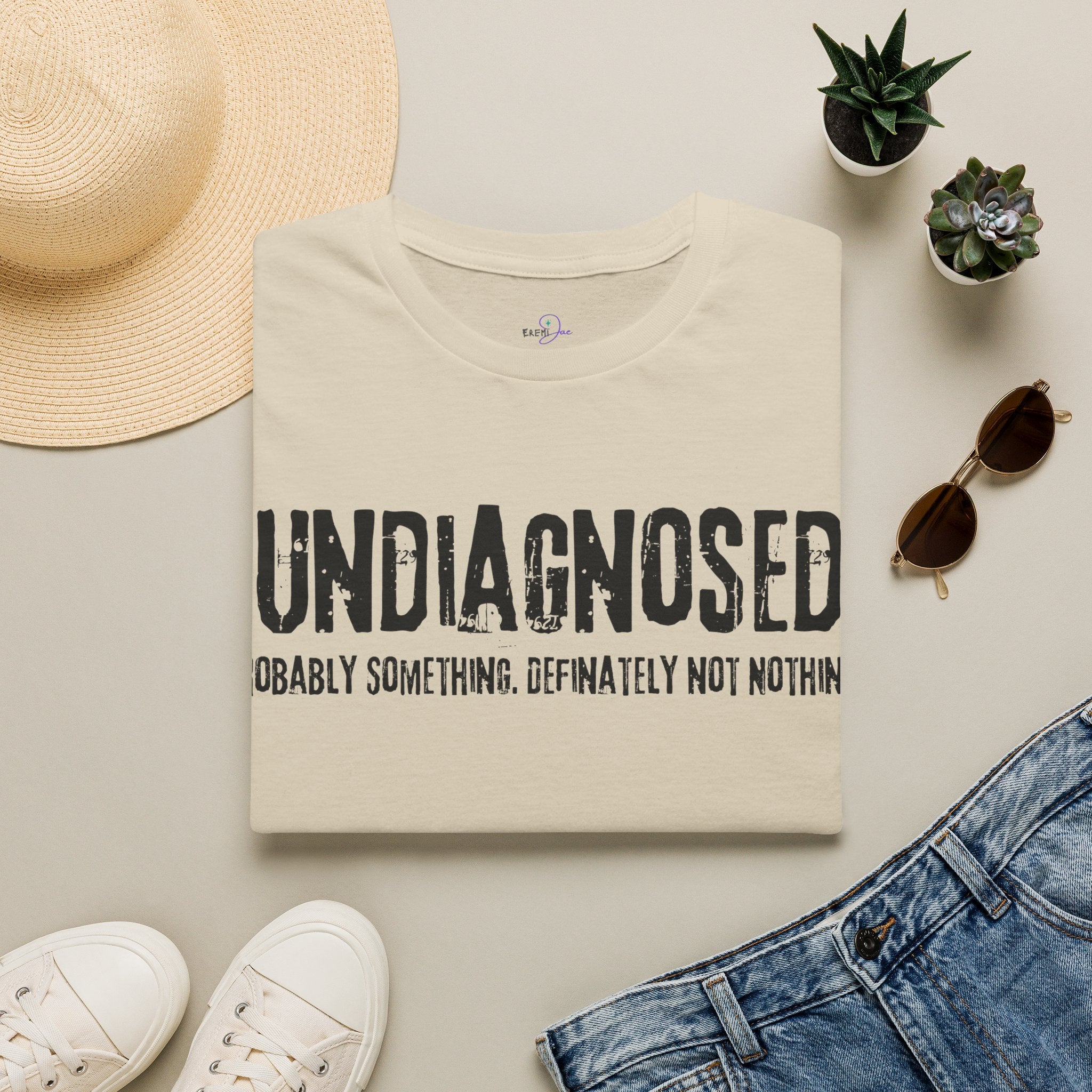 Undiagnosed Probably Something Definitely Not Nothing Adult T-Shirt