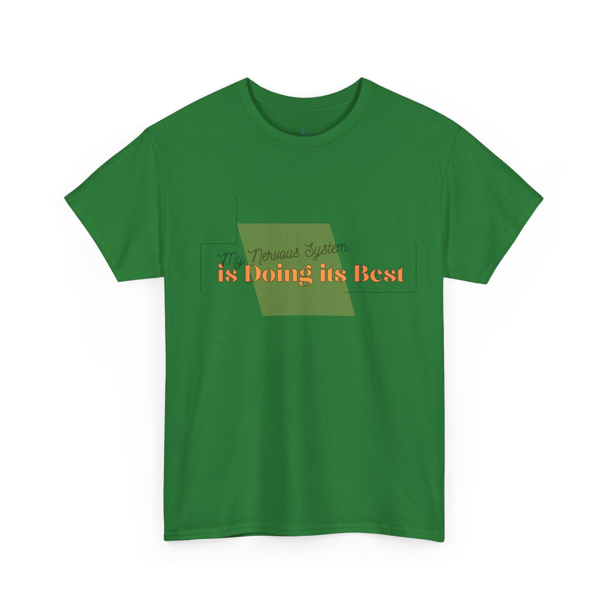 My Nervous System is Doing it's Best Adult T-Shirt
