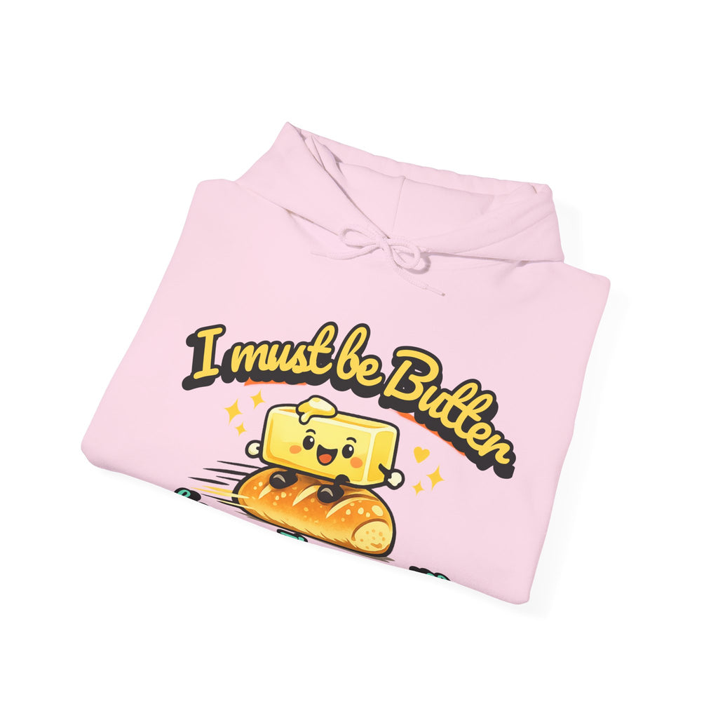 I Must Be Butter because Im on a Roll Hoodie | Cute Butter Illustration