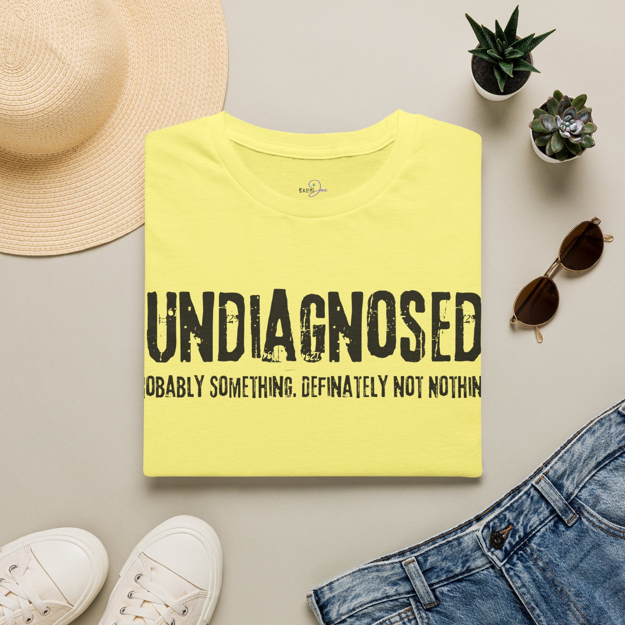 Undiagnosed Probably Something Definitely Not Nothing Adult T-Shirt