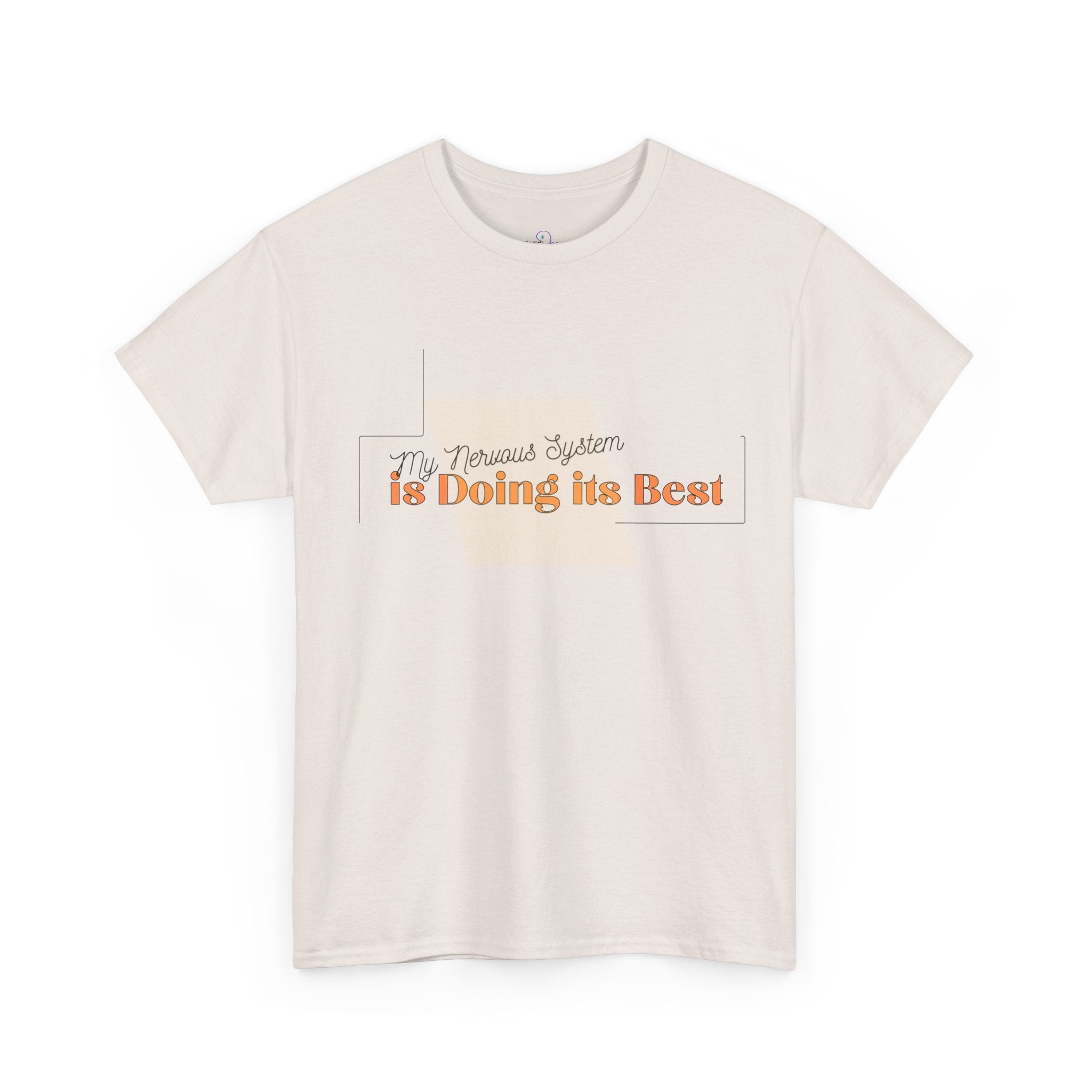 My Nervous System is Doing it's Best Adult T-Shirt