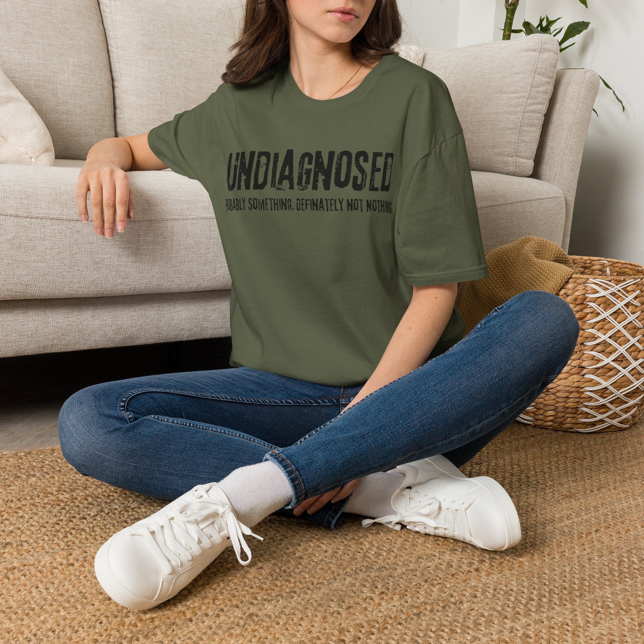 Undiagnosed Probably Something Definitely Not Nothing Adult T-Shirt